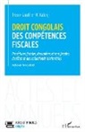 Trésor-Gauthier M. Kalonji - Droit congolais des compétences fiscales
