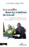 Lazare Babindamana Bizi - Les conflits dans les relations de travail