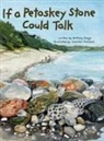 Brittany Darga - If a Petoskey Stone Could Talk