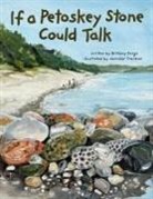 Brittany Darga - If a Petoskey Stone Could Talk