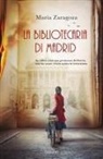 Maria Saragoza - La bibliotecaria di Madrid