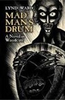 Lynd Ward - Mad Man's Drum