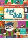 Sheila Bird, Sheila May Bird - BC Turquoise B/1A Pete's Peculiar Pet Shop: Just the Job