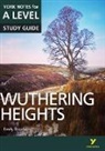 Claire Steele - Wuthering Heights: York Notes for A-level