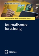 Thomas Hanitzsch, Wiebke Loosen, Annika Sehl - Journalismusforschung