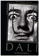 Robert Descharnes, Gilles Néret - Dalí. La obra pictórica