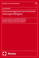 Luca Bertolini - Krisenmanagement bei drohender Zahlungsunfähigkeit