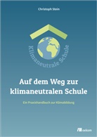 Christoph Stein - Auf dem Weg zur klimaneutralen Schule
