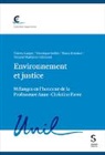 Véronique Boillet, Du Brunner, Dunia Brunner, Thierry Largey, Vincent Martenet - Environnement et justice