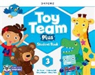 Catherine Ball, Jen Dobson, Hawys Morgan, Cheryl Palin - Toy Team Plus: Level 3: Student Book with Lingokids™ app