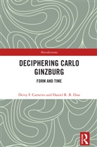 Deivy F. Carneiro, Daniel R. B. Dias - Deciphering Carlo Ginzburg