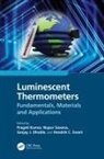 Pragati (Central Uni of Jammu Kumar, Sanjay J. Dhoble, Pragati Kumar, Nupur Saxena, Hendrik C. Swart - Luminescent Thermometers