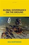 Dr Nele (Senior Researcher Kortendiek, Nele Kortendiek - Global Governance on the Ground