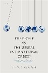 Cédric M. Koch, Dr Cedric M. (Policy Advisor on Internationa Koch - ''The People'' Vs. The Liberal International Order?