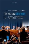 Rachel A. Epstein, Oliver Kaplan, Kaplan Oliver - Speaking Science to Power