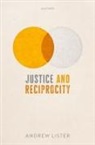 Andrew Lister, Andrew (Associate Professor Lister - Justice and Reciprocity