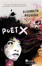 Elizabeth Acevedo - Poet X
