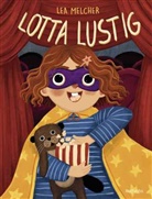 Lea Melcher, Lea Melcher - Lotta Lustig