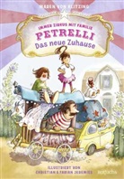 Maren von Klitzing, Christian und Fabian Jeremies - Immer Zirkus mit Familie Petrelli: Das neue Zuhause
