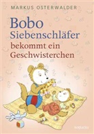 Markus Osterwalder, Dorothée Böhlke - Bobo Siebenschläfer bekommt ein Geschwisterchen