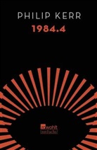 Philip Kerr - 1984.4