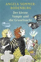 Angela Sommer-Bodenburg, Amelie Glienke - Der kleine Vampir und die Gruselnacht