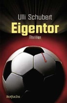 Ulli Schubert - Eigentor
