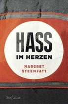 Margret Steenfatt - Hass im Herzen