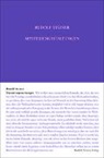 Rudolf Steiner, Rudolf Steiner Nachlassverwaltung - Mysteriengestaltungen