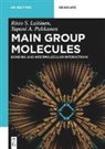 Risto S Laitinen, Risto S. Laitinen, Tapani Pakkanen, Tapani A Pakkanen, Tapani A. Pakkanen - Main Group Molecules