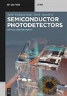 Surik Khudaverdyan, Ashok Vaseashta - Semiconductor Photodetectors