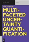 Isaac Elishakoff - Multifaceted Uncertainty Quantification