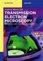 Andrzej Marek _ak, Andrzej Marek Zak, Andrzej Marek Żak - Transmission Electron Microscopy