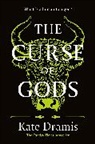 Kate Dramis - The Curse of Gods