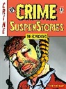 Reed Crandall, George Evans, Al Feldstein, Christos Gage, Jack Kamen - The EC Archives: Crime Suspenstories Volume 4