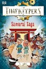 SJ King - The Timekeepers: Samurai Saga
