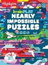 Highlights - brainPLAY Nearly Impossible Puzzles