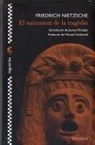 Friedrich Nietzsche - El naixement de la tragèdia