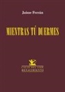 Mientras tú duermes