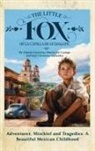 Jose Gutierrez - The Little Fox of la Capilla de Guadalupe