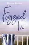 Doreen Burliss - Fogged In