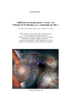 Guy Davignon - Réflexions sur la plus grosse "erreur" de l'Histoire de la Physique