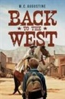 W. C. Augustine - Back to the West