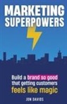Jon Davids - Marketing Superpowers