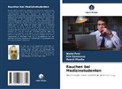 Walid Feki, Rim Kammoun, Hamdi Moalla - Rauchen bei Medizinstudenten