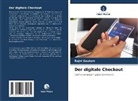 Rajni Gautam - Der digitale Checkout