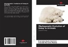 Fructuoso Ayala Guerrero, Graciela Mexicano Medina - Phylogenetic Evolution of Sleep in Animals
