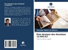 Henrique Sabino de Oliveira - Eine Analyse des Gesetzes 12.683/12