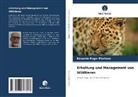 Eduardo Pagel Floriano - Erhaltung und Management von Wildtieren