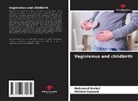Mohamed Derbel, Hichem Gassara - Vaginismus and childbirth